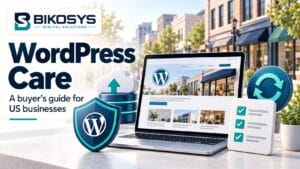 Bikosys WordPress care illustration for US businesses showing a laptop, backup cloud, security shield, and update checklist.